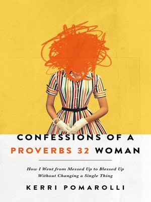 cover image of Confessions of a Proverbs 32 Woman